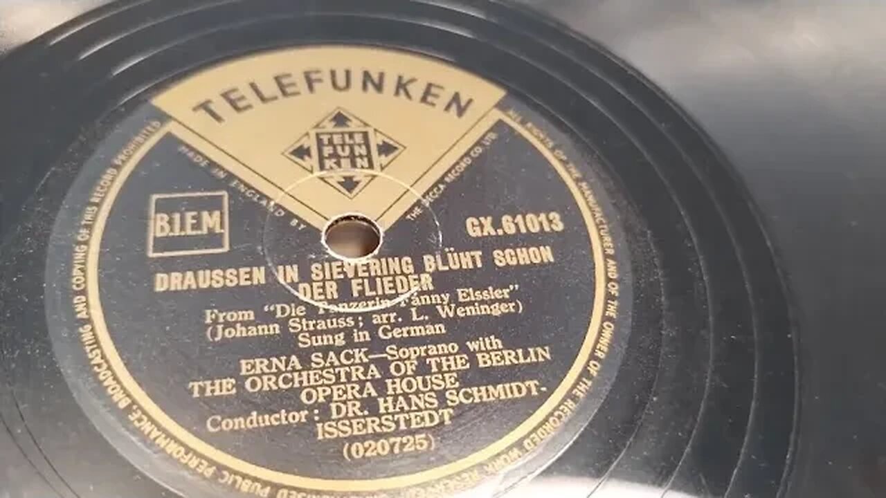 Draussen In Sievering Blüht Schon ~ Erna Sack The Orchestra Of Berlin Opera House 78rpm Telefunken