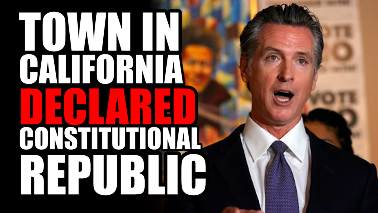 Town in California Declared 'Constitutional Republic'