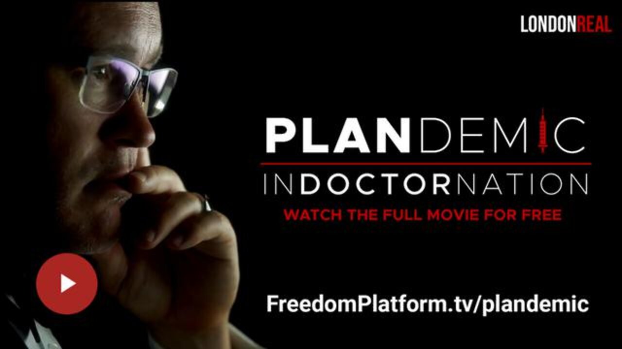 Plandemic II "Indoctornation" - Full Documentary