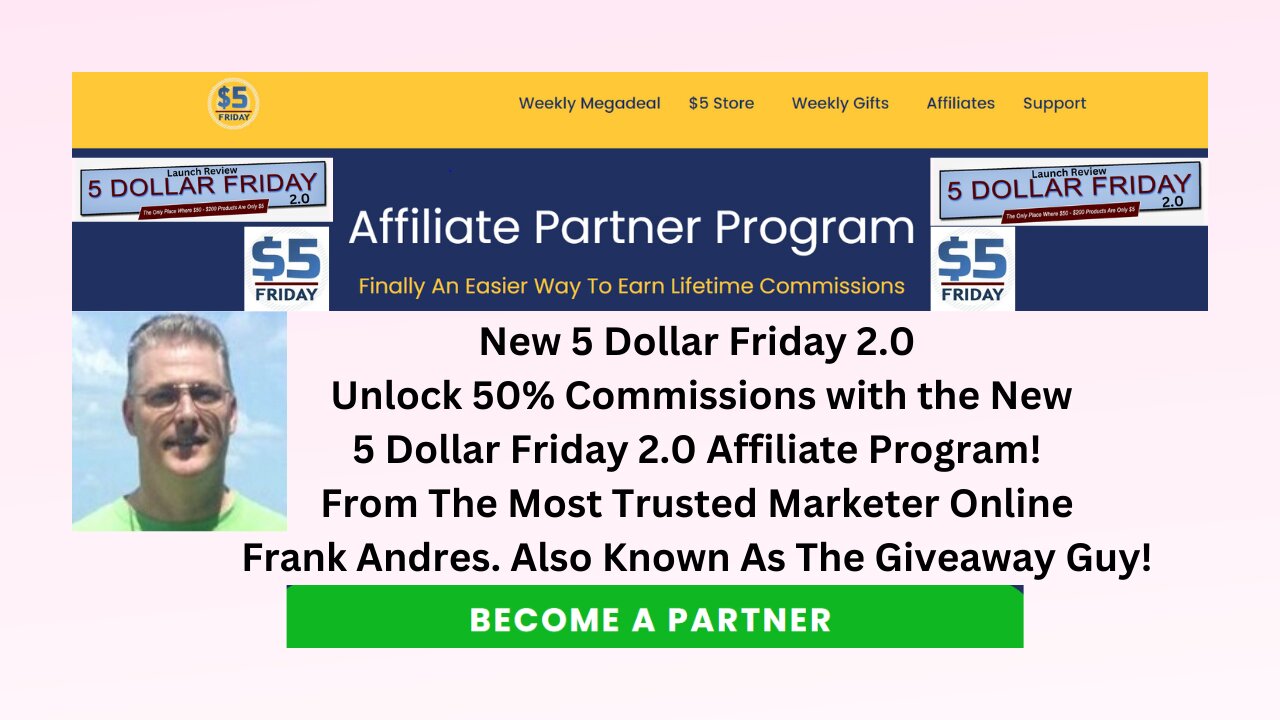 Unlock 50% Commissions with the New 5 Dollar Friday 2.0 Affiliate Program!