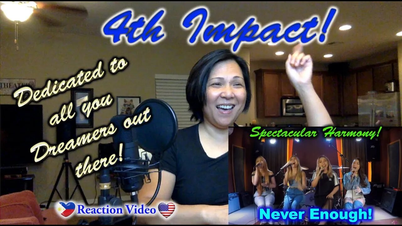 Another Reaction Video Of 4th Impact! "Never Enough" Dedicated To All Dreamers!