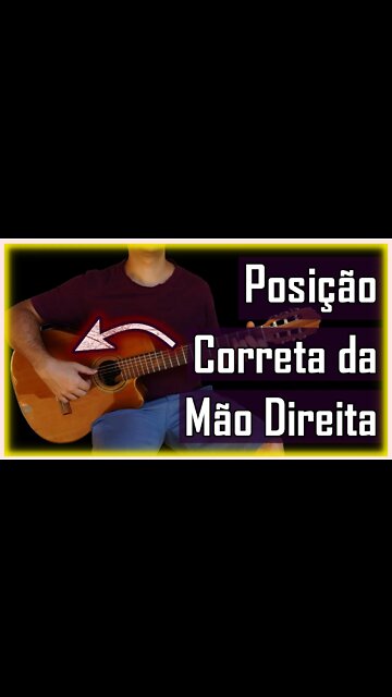 Infalível - Posição da MÃO DIREITA para MELHORAR o DEDILHADO no violão #shorts