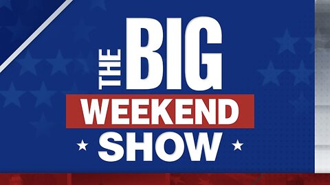 The BIG WEEKEND SHOW (06/29/24) FULL