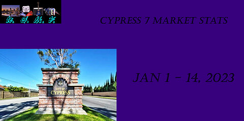 Cypress 7 Market Stats - 010123 - 011423