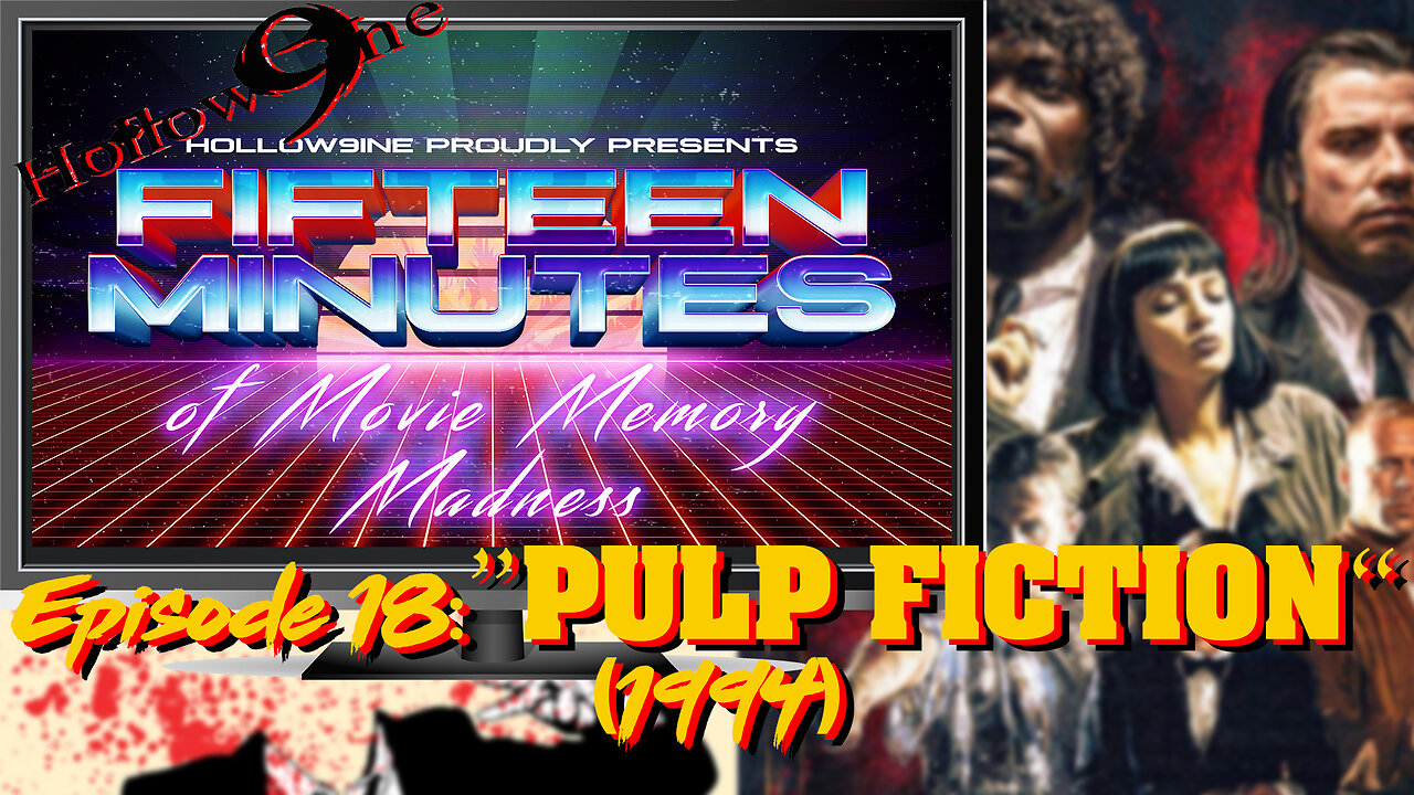 Unpacking Hip Nostalgia: Exploring 'Pulp Fiction' (1994) | 15 Minutes of Movie Memory Madness