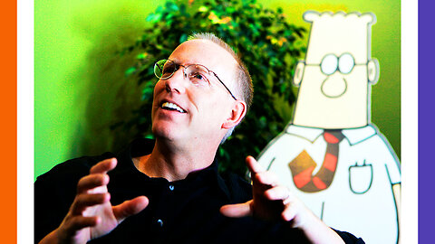 Dilbert Creator Warned About Our Persecution