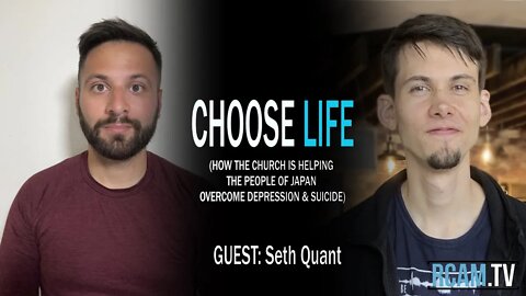 Choose Life | Guest: Seth Quant | Ep. 49