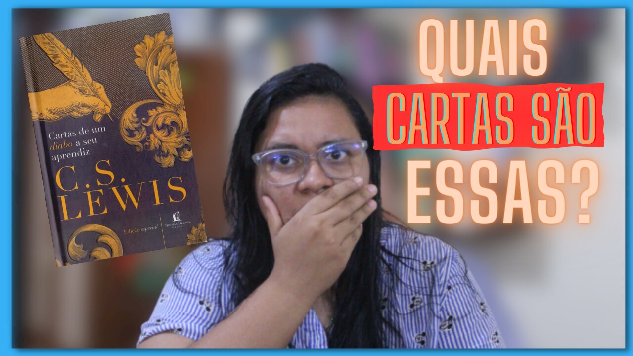 Não leia o livro Cartas de um diabo ao seu aprendiz| Antes assistir esse vídeo Review#11 #booktube