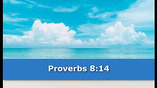 1 Minute -- Proverbs 8 Devotional -- June 8, 2023