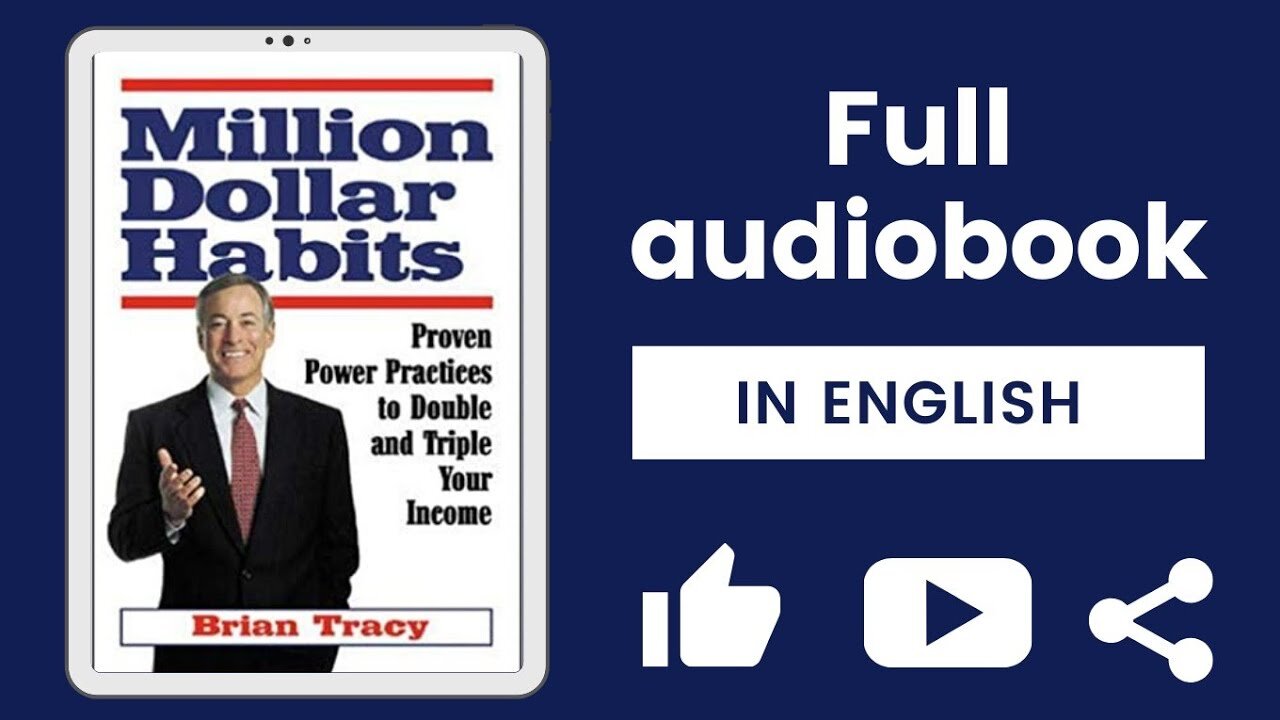 Million Dollar Habits By Brian Tracy | Full English Audiobook |