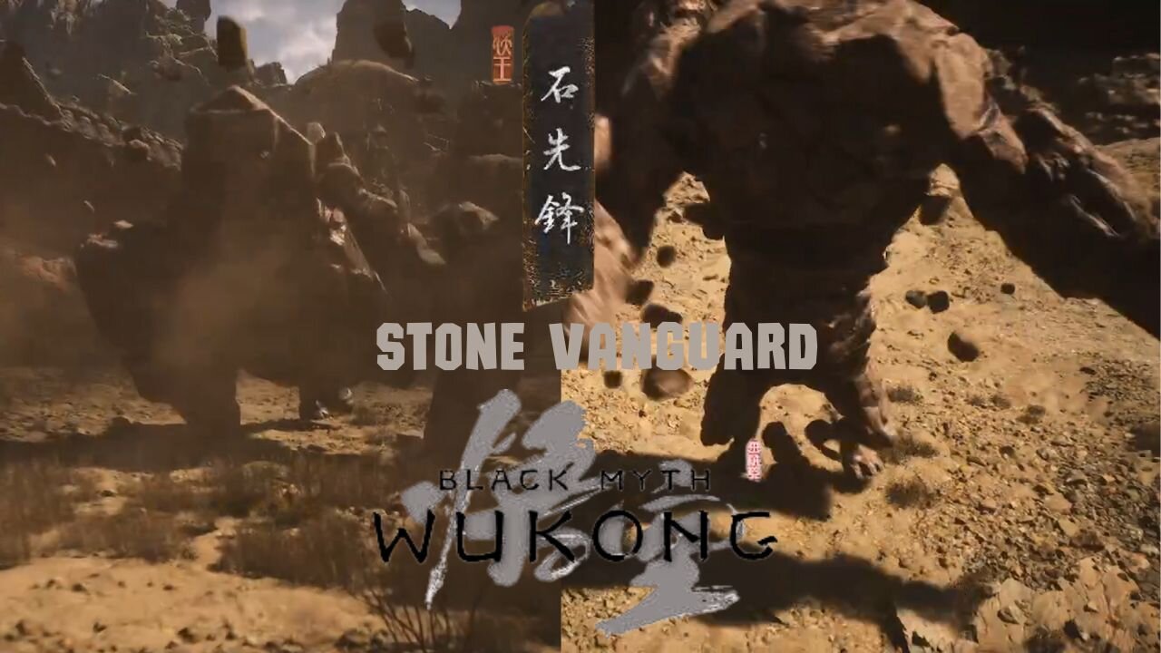 BLACK MYTH: WUKONG (STONE VANGUARD)