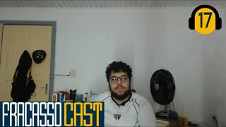 A BENÇÃO DO ANONIMATO - Fracasso Cast #017