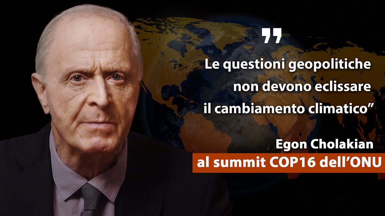 Summit dell’ONU COP16 in Colombia: Video discorso di Egon Cholakian