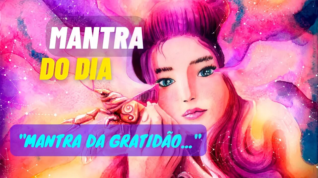 MANTRA DO DIA 🕉️ MANTRA DA GRATIDÃO #mantra #leidaatração #afirmações