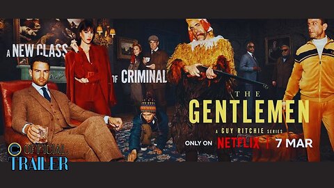 The Gentlemen A Guy Ritchie Series Official Trailer