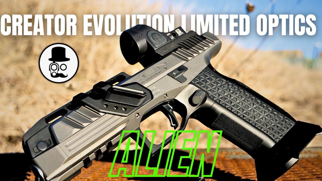 Laugo Arms Alien Creator Evolution Limited Optics Review