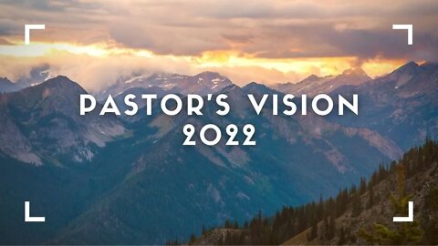 Pastor's Vision