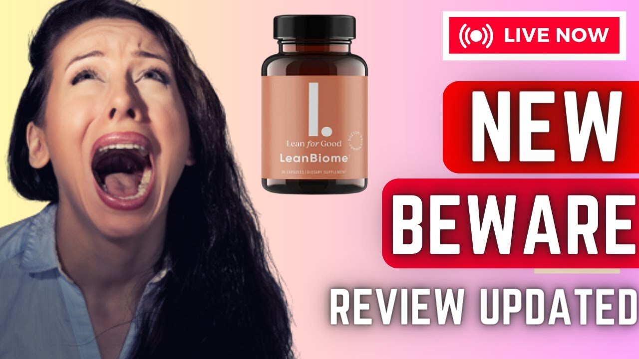 LEANBIOME Review ⚠️[ [ EARLY BEWARE!! ]⚠️LeanBiome Reviews - Lean for Good Leanbiome Reviews - 2023