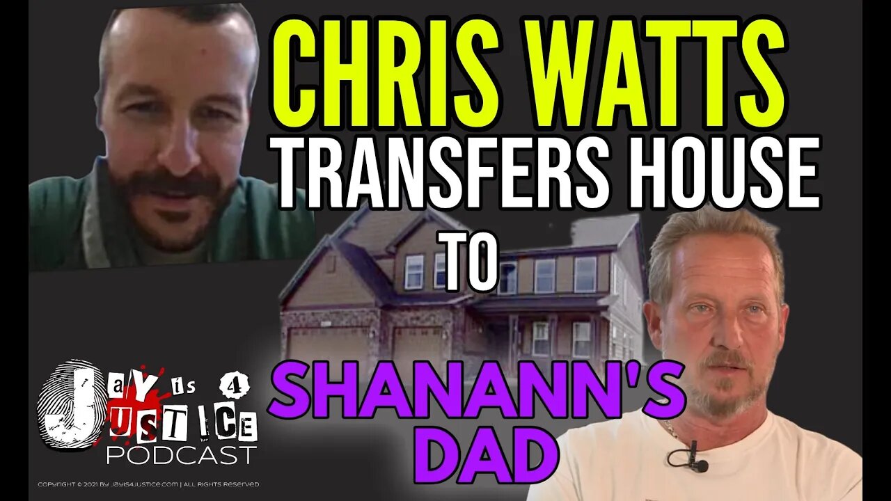 Chris Watts Transfers Ownership of Family Home to Shanann's Father