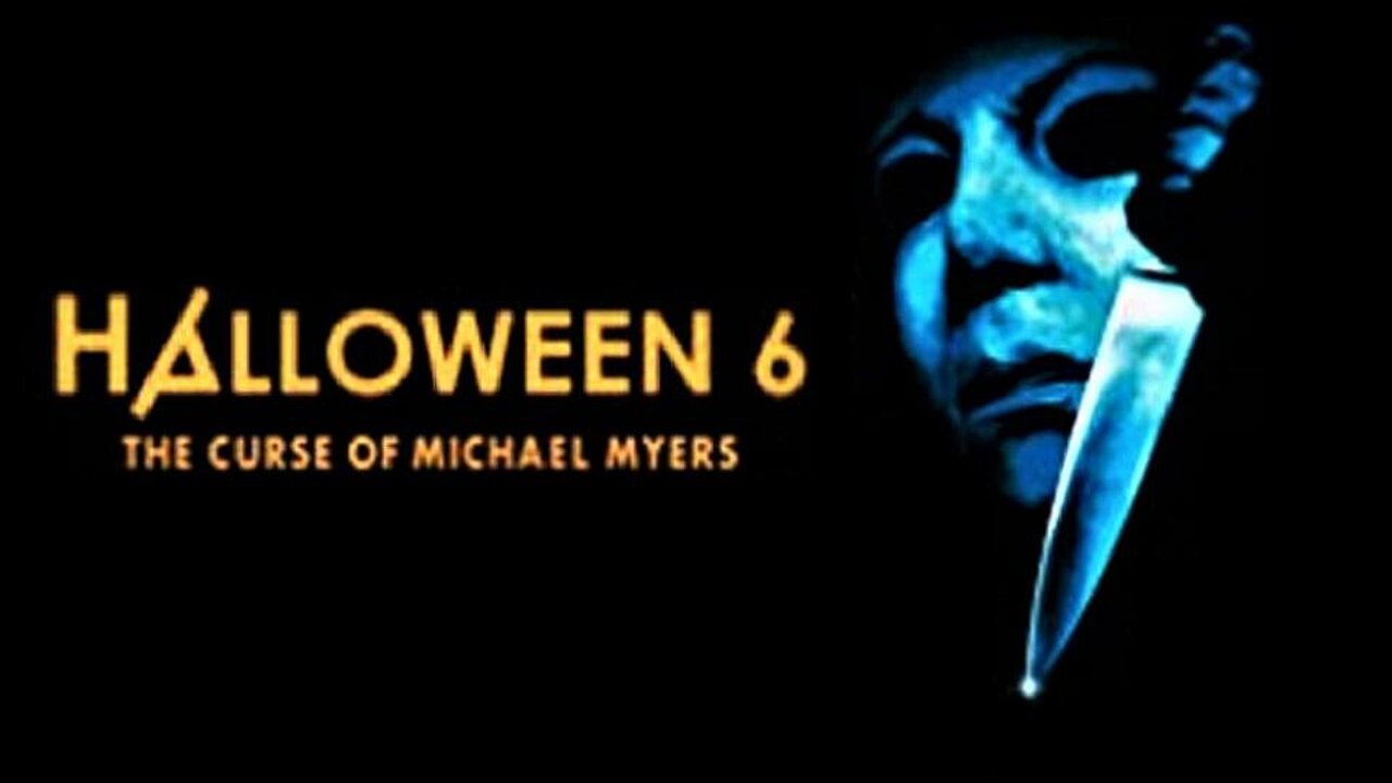 HALLOWEEN 6: THE CURSE OF MICHAEL MYERS 1995 Sinister Cult Plots to Use Michael FULL MOVIE HD & W/S