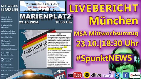 LIVE | #MUC2310 | #MSA #Mittwochsumzug | Thema: GG Art 5 (1) MEINUNGSFREIHEIT in Wort, Schrift, Bild