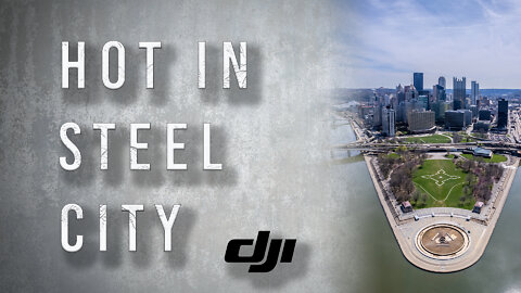 Hot in Steel City