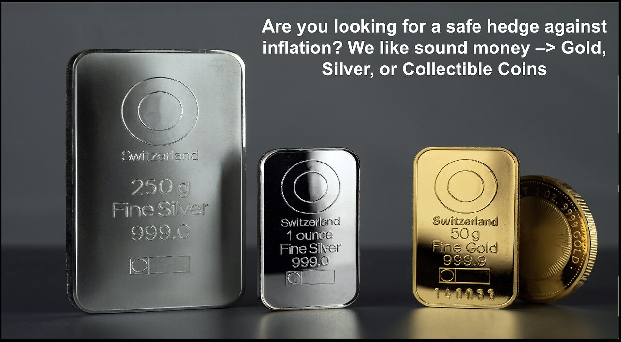 Are you looking for a safe hedge against inflation? We like Gold, Silver, or Collectible Coins