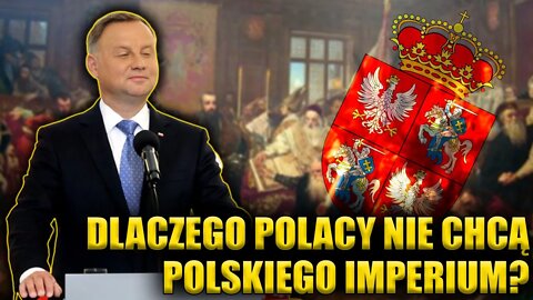 Dlaczego Polacy nie chcą POLSKIEGO IMPERIUM? M. Skalski: Jesteśmy przesączeni porażkami