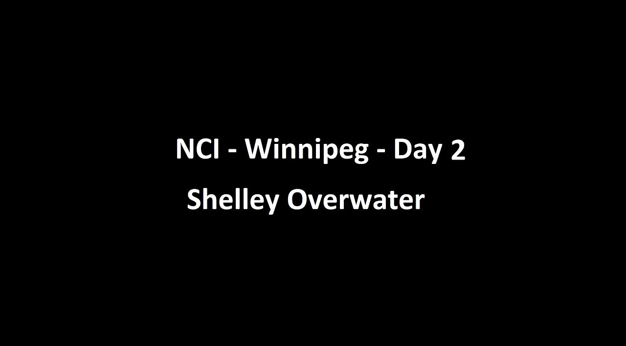 National Citizens Inquiry - Winnipeg - Day 2 - Shelley Overwater Testimony