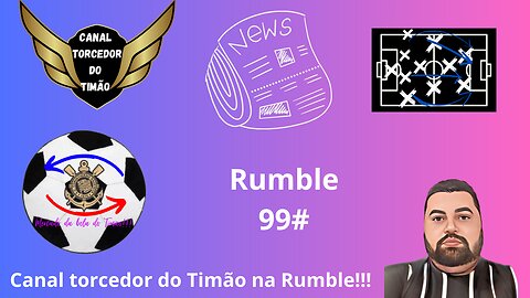 Boletim diário do torcedor do timão 99#