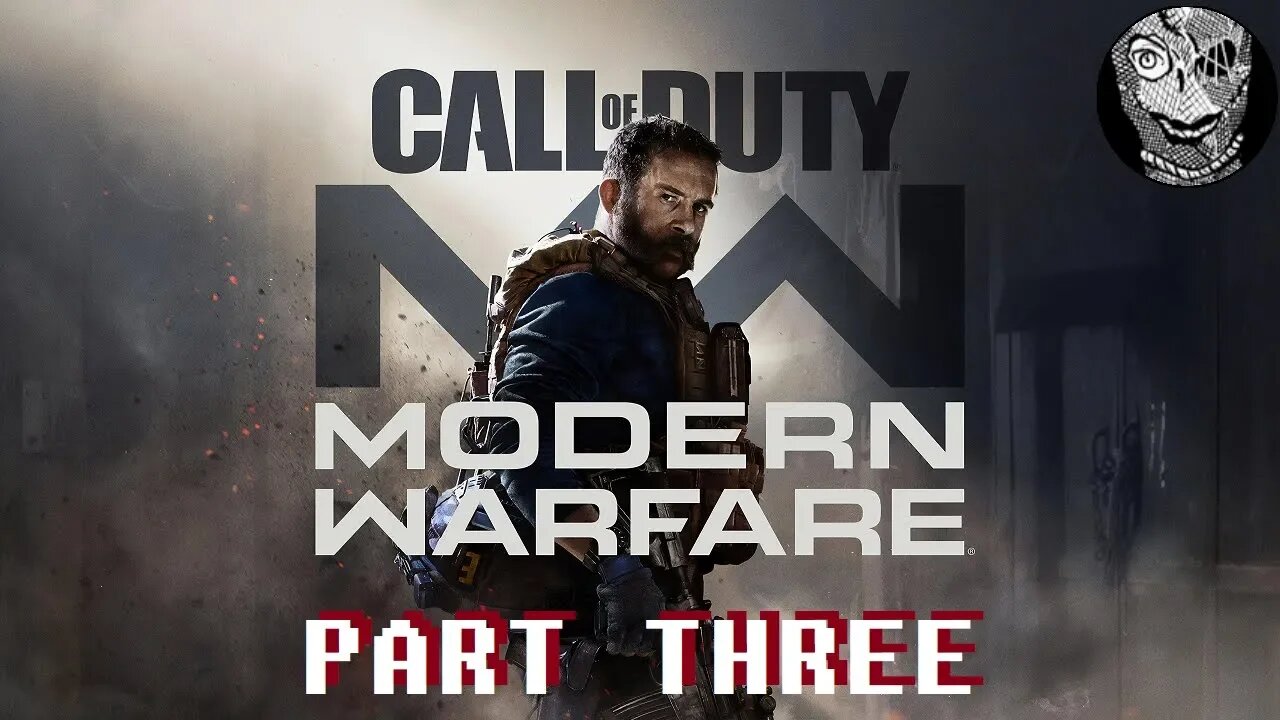 (PART 03) [Embedded] Call of Duty: Modern Warfare (2019) REALISTIC DIFFICULTY