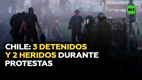 Al menos 3 detenidos y 2 heridos en las protestas por la conmemoración del estallido social en Chile