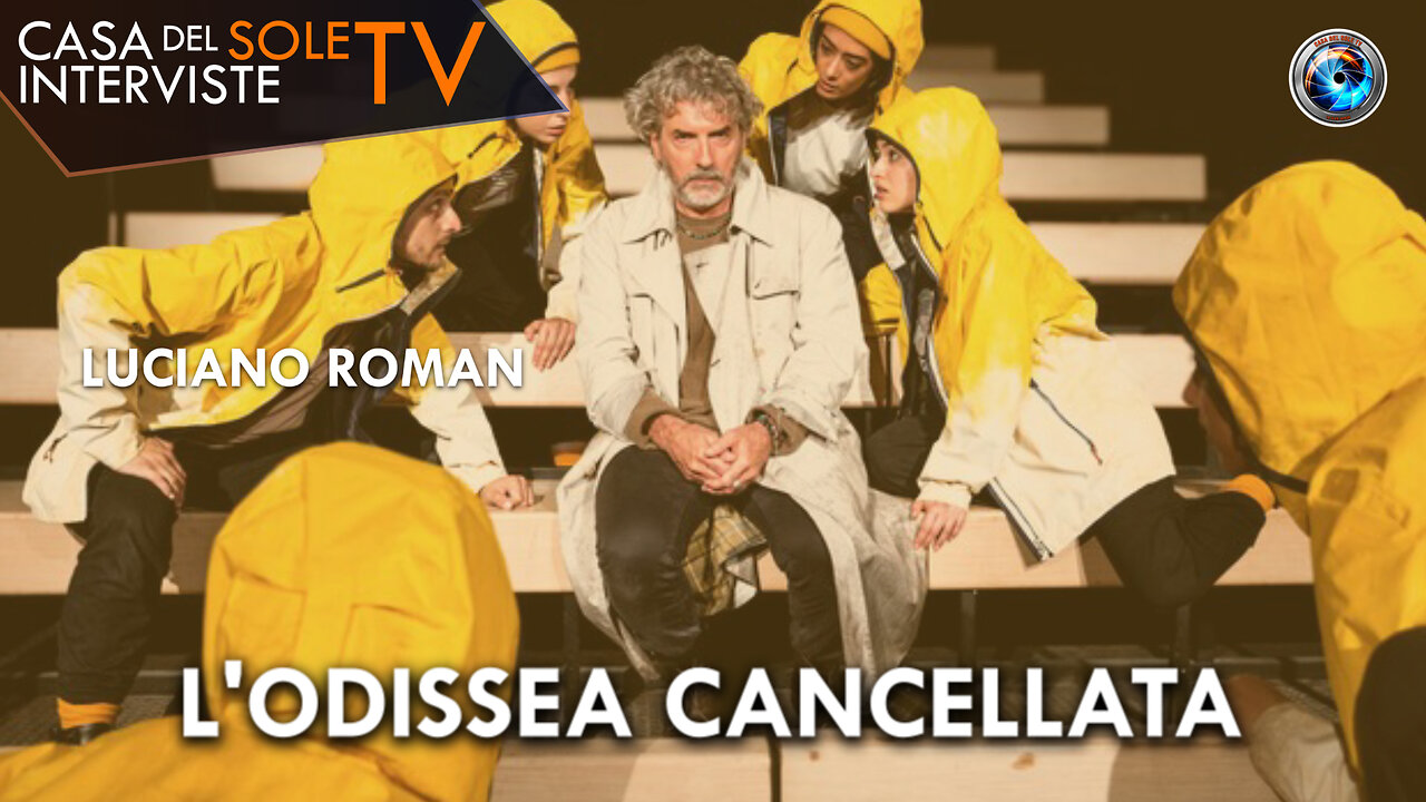 Luciano Roman, L'Odissea Cancellata