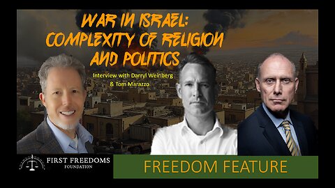 War In Israel: Complexity of Religion & Politics - Interview with Darryl Weinberg and Tom Marazzo