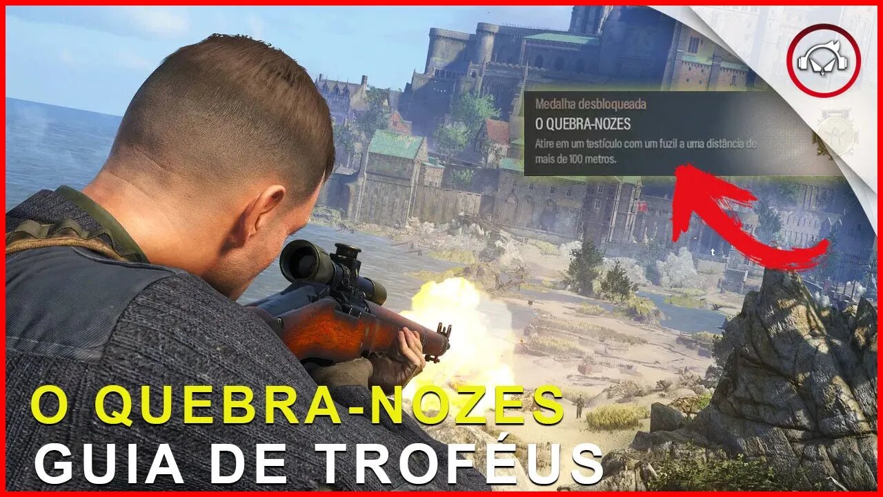 Sniper Elite 5 , Como conseguir o troféu O Quebra-Nozes | Super-dica