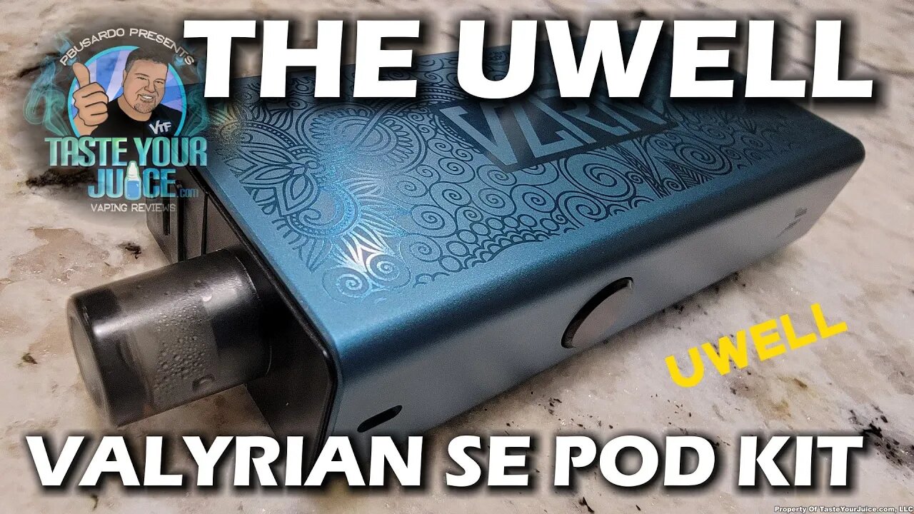 A PBusardo Review - An overall thumbs up? The UWELL Valyrian SE Pod Kit