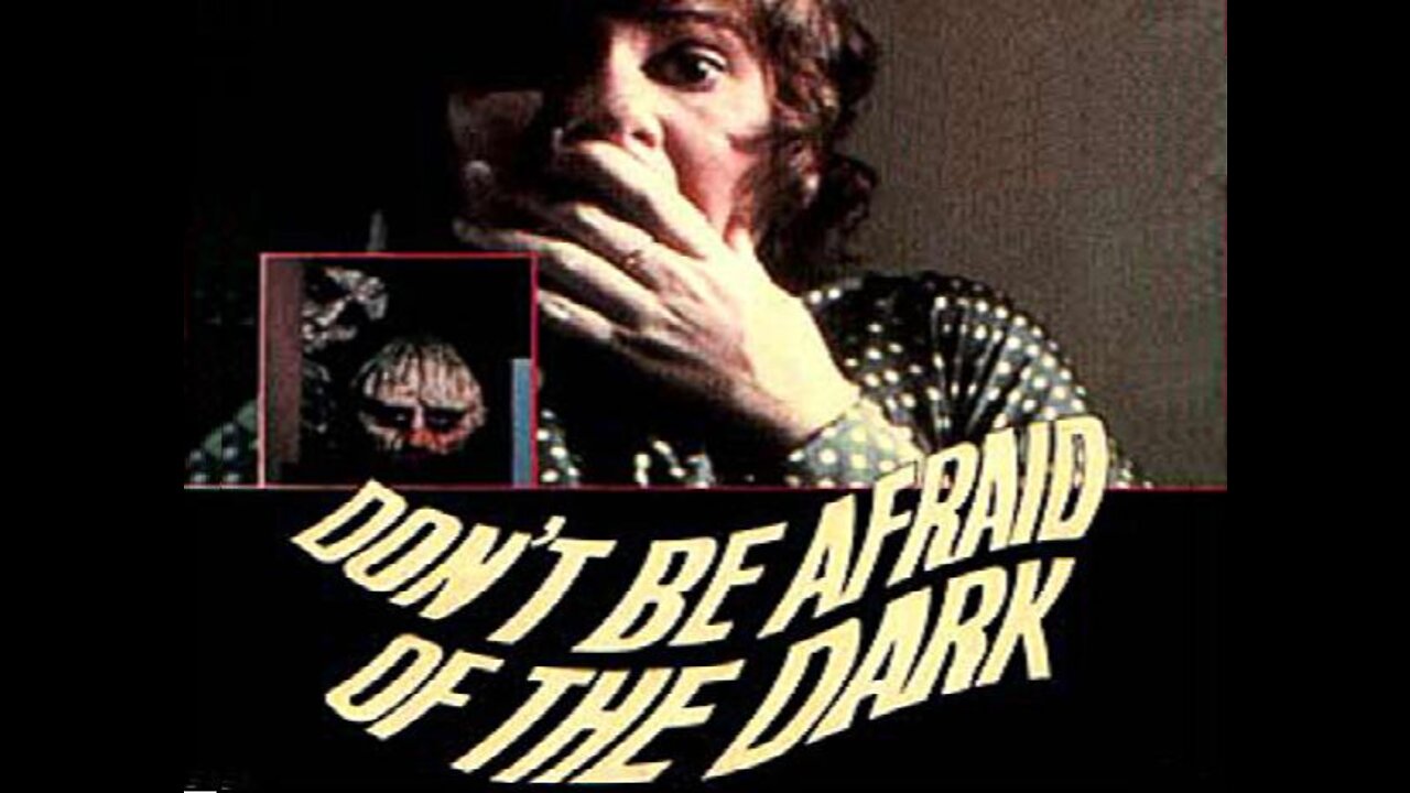DON'T BE AFRAID OF THE DARK 1973 TV Movie - Girl thinks Evil Creatures Dwell in Basement FULL MOVIE in HD
