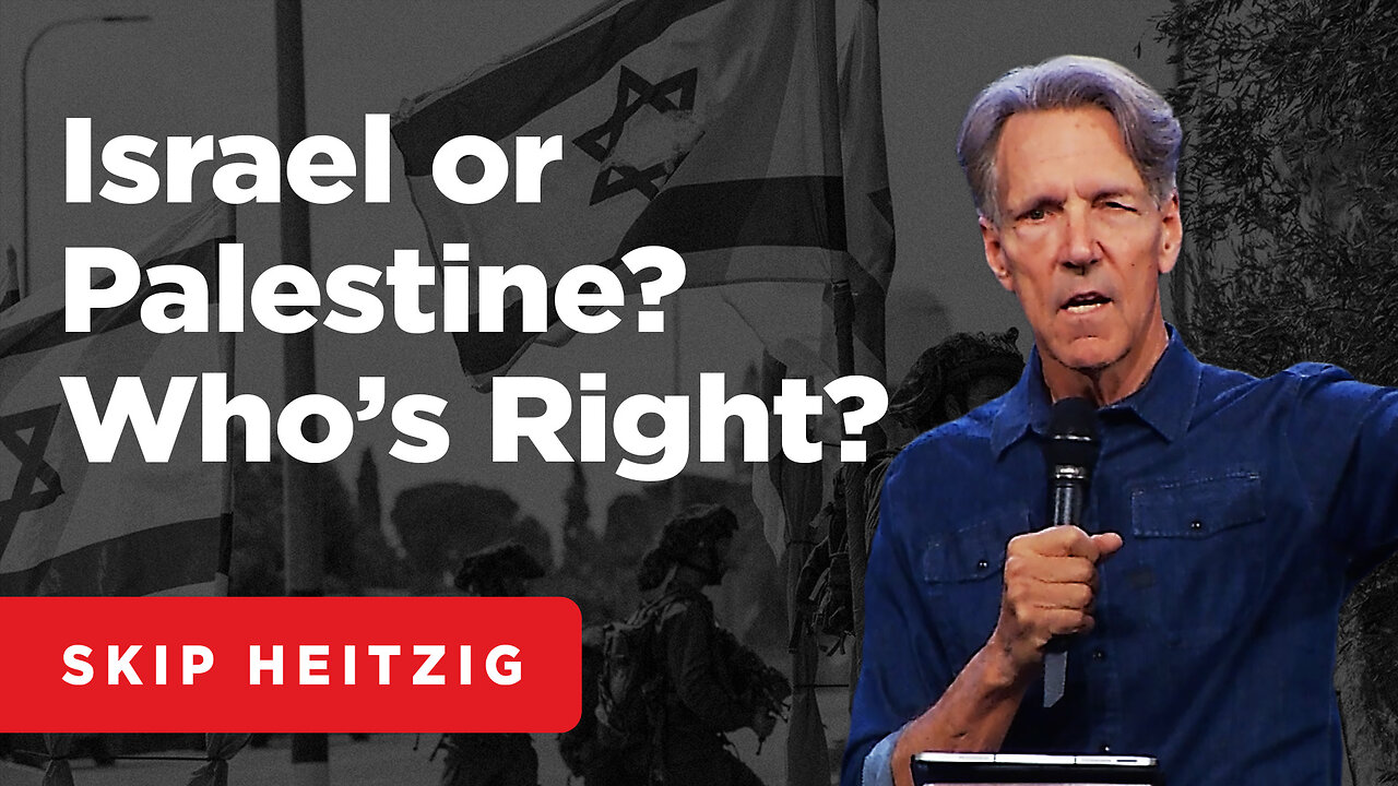 Israel & the Palestinians: Facts & Myths - Skip Heitzig