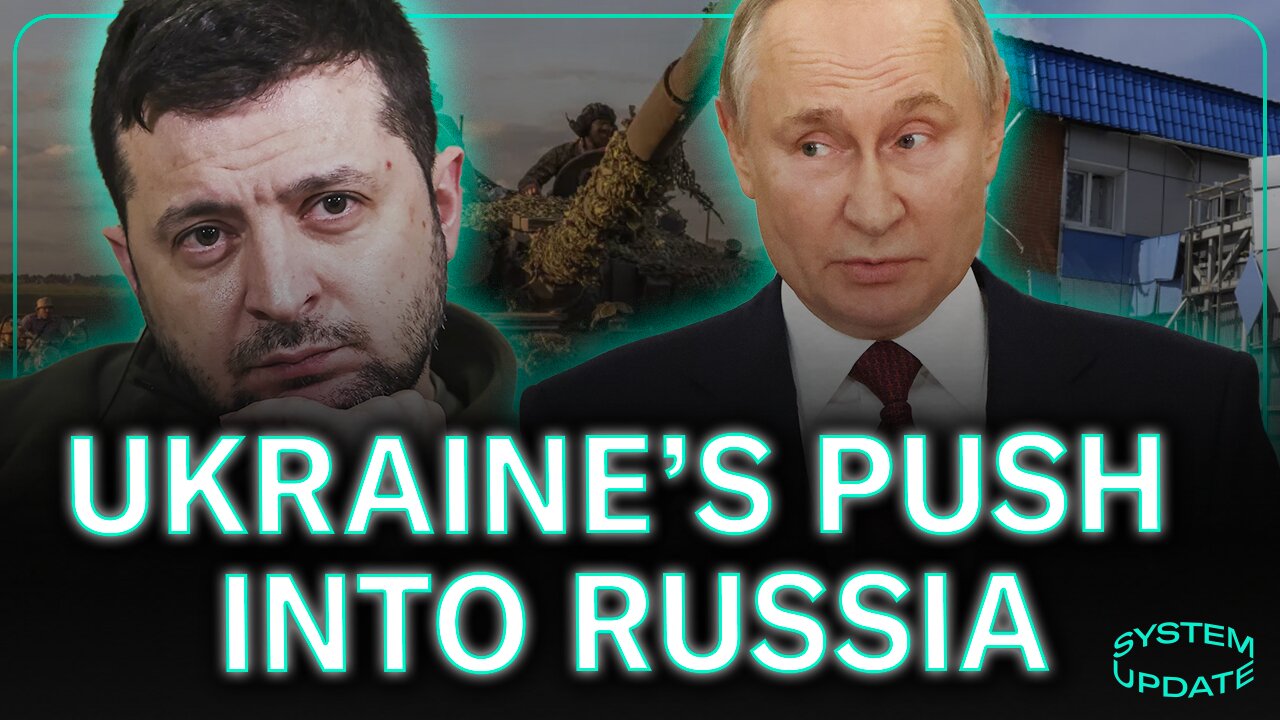 Ukraine's Incursion Into Russia: What Next? With Michael Tracey