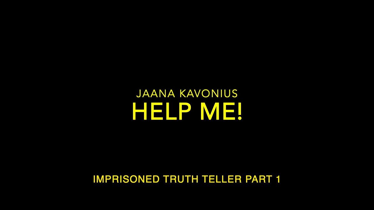 Help me! Free imprisoned Jaana Kavonius