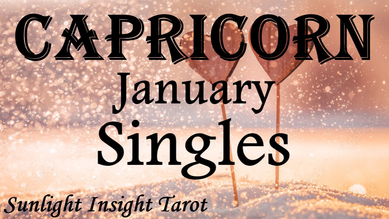 CAPRICORN♑ A Magical New Romance!💖 You'll Be Glad You Gave This Time To Grow!❤️🔥 January Singles