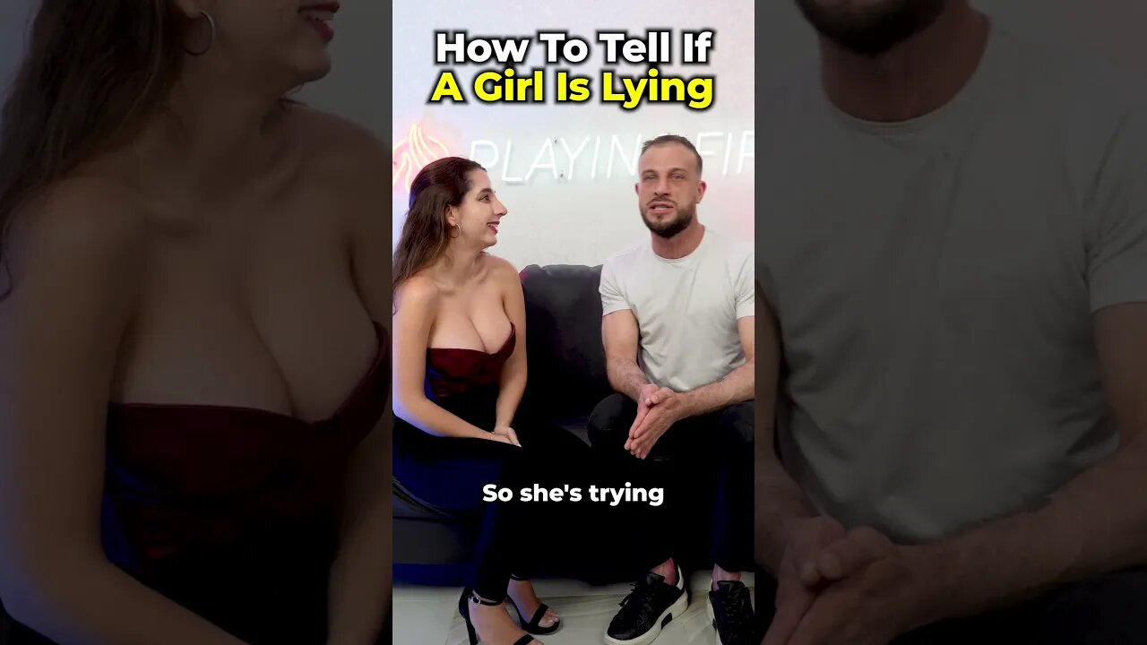 How To Tell If A Girl Is Lying