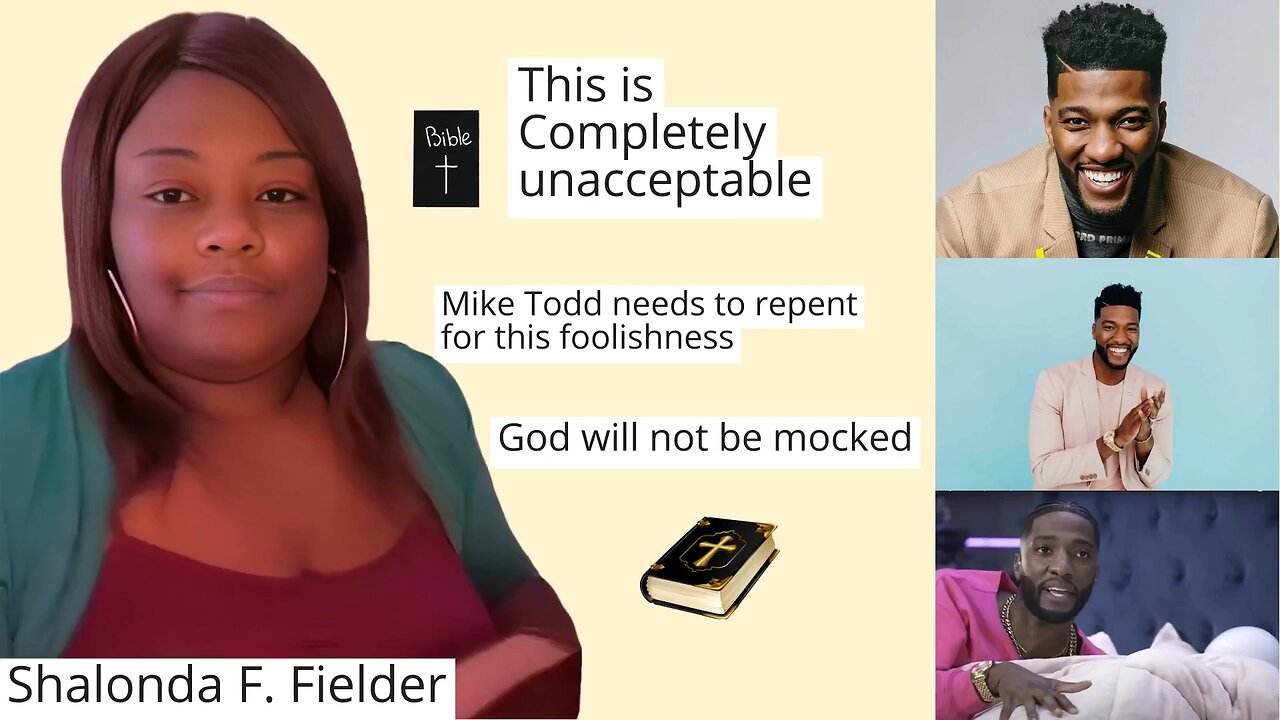 Mike Todd needs to repent for this foolishness