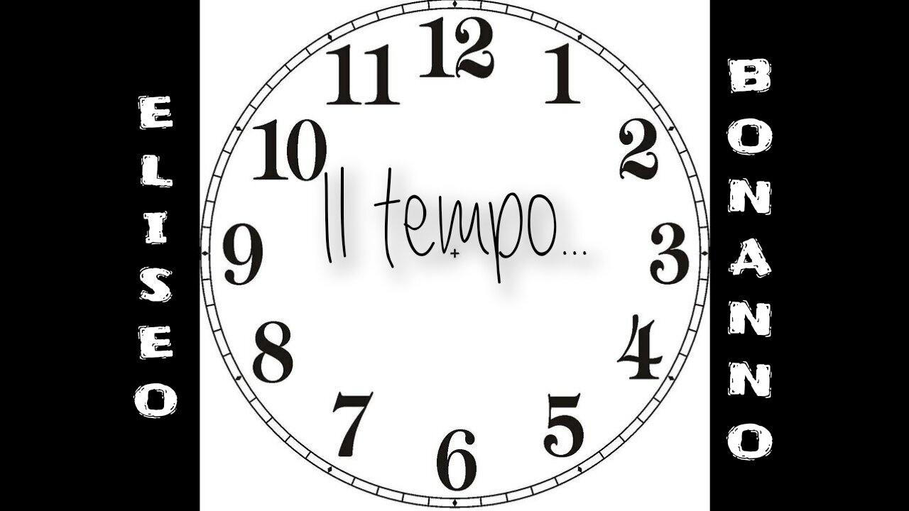 IL TEMPO...