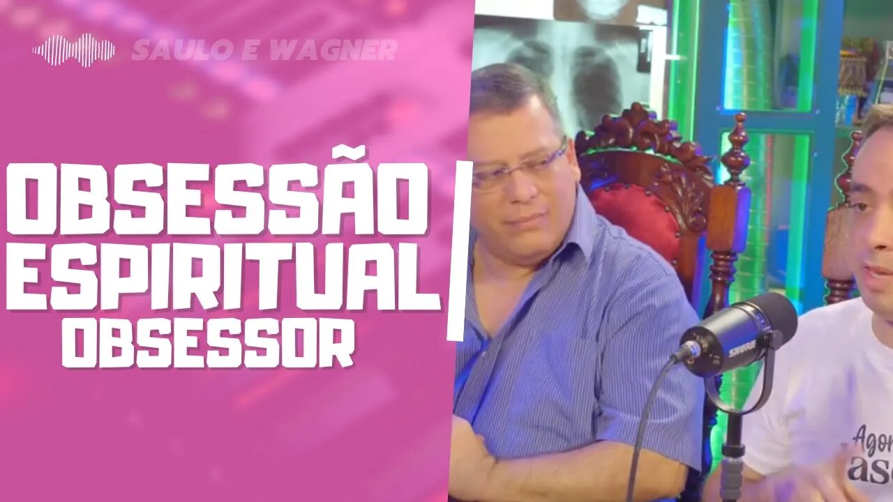 ASSÉDIO EXTRAFÍSICO - OBSESSÃO ESPIRITUAL - OBSESSOR