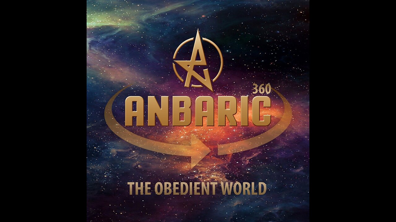 Anbaric - The Obedient World