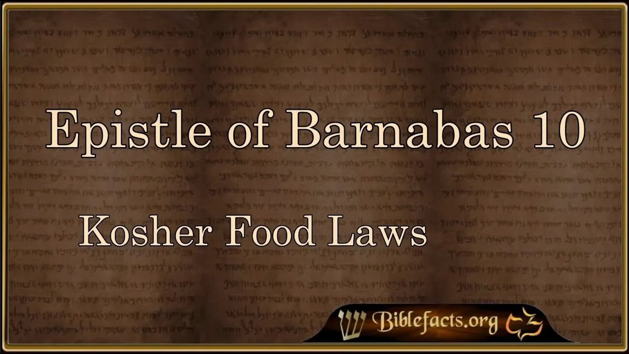 Epistle of Barnabas 10 - Kosher Food