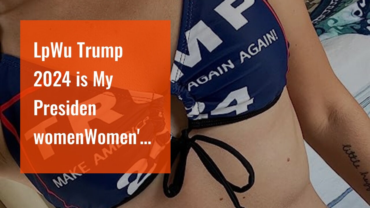 LpWu Trump 2024 is My Presiden womenWomen's Bandeau Bikini Sexy Fashionable, Swimsuit