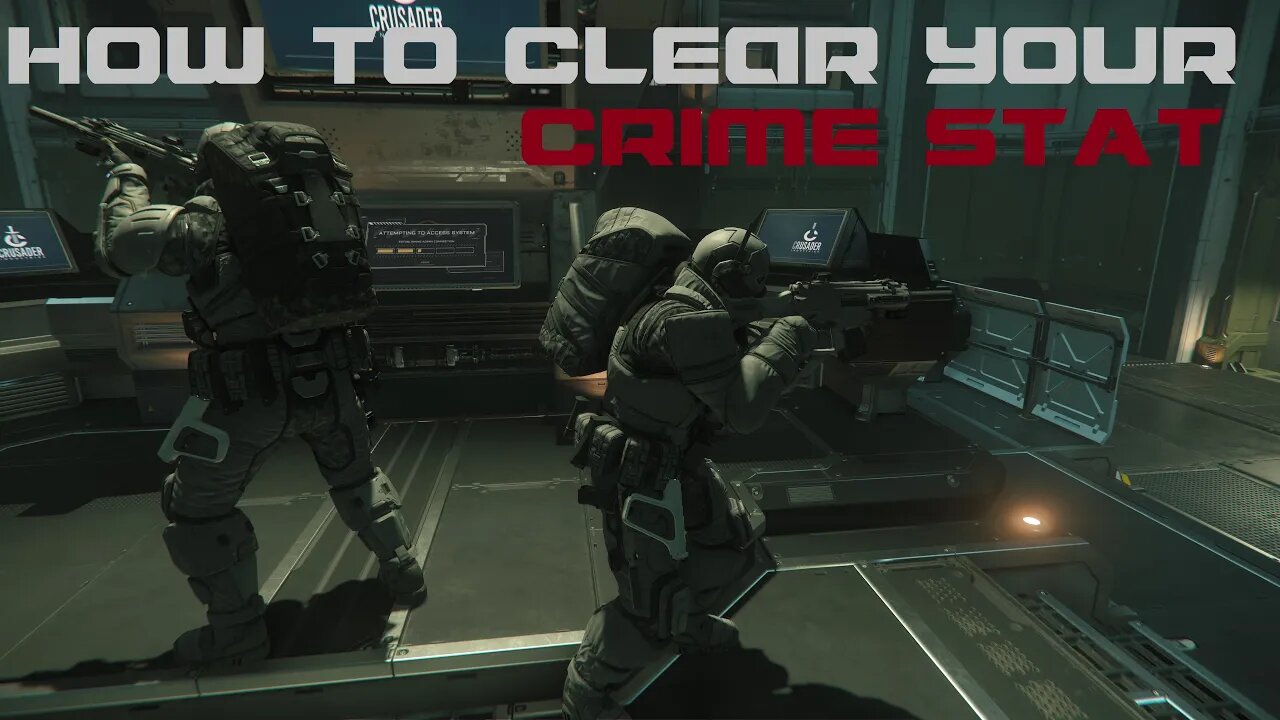 How To Clear A Crime Stat, Crusader - Star Citizen