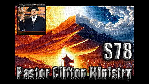 S78 Pastor Clifton Explains Mount Sinai